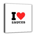 I love sauces Mini Canvas 8  x 8  (Stretched)