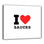 I love sauces Canvas 24  x 20  (Stretched)