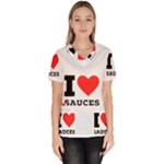 I love sauces Women s V-Neck Scrub Top