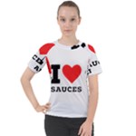 I love sauces Women s Sport Raglan Tee