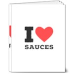 I love sauces 8  x 10  Softcover Notebook