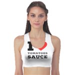 I love tomatoes sauce Sports Bra