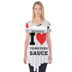 I love tomatoes sauce Short Sleeve Tunic 