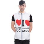 I love tomatoes sauce Men s Puffer Vest