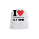 I love cranberry sauce Drawstring Pouch (Medium)