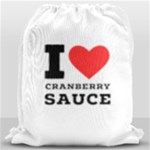 I love cranberry sauce Drawstring Bag (Large)