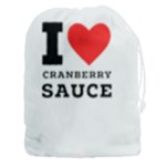 I love cranberry sauce Drawstring Pouch (3XL)