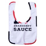 I love cranberry sauce Baby Bib