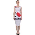 I love Japanese breakfast  Sleeveless Pencil Dress