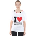 I love Japanese breakfast  V-Neck Dolman Drape Top