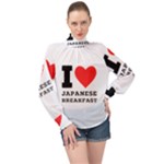 I love Japanese breakfast  High Neck Long Sleeve Chiffon Top