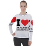 I love Japanese breakfast  Women s Pique Long Sleeve Tee