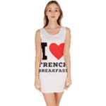 I love French breakfast  Bodycon Dress