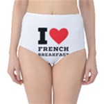 I love French breakfast  Classic High-Waist Bikini Bottoms