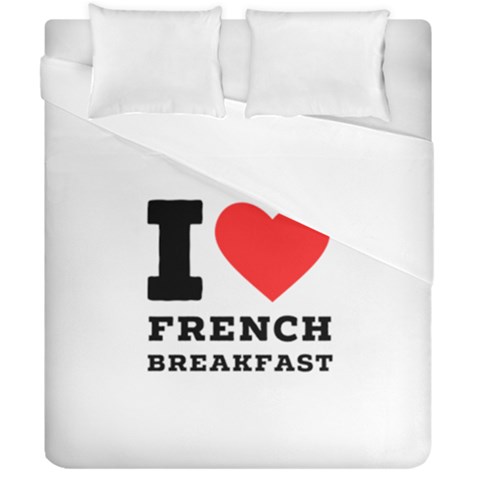 I love French breakfast  Duvet Cover Double Side (California King Size) from ArtsNow.com