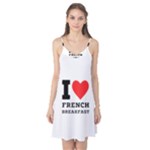 I love French breakfast  Camis Nightgown 