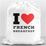 I love French breakfast  Drawstring Bag (Large)