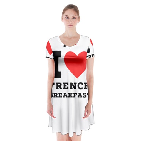 I love French breakfast  Short Sleeve V