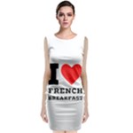 I love French breakfast  Classic Sleeveless Midi Dress