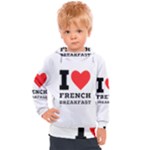 I love French breakfast  Kids  Hooded Pullover