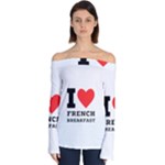 I love French breakfast  Off Shoulder Long Sleeve Top