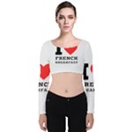 I love French breakfast  Velvet Long Sleeve Crop Top