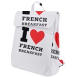 I love French breakfast  Flap Top Backpack