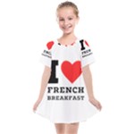 I love French breakfast  Kids  Smock Dress