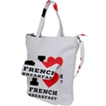 I love French breakfast  Shoulder Tote Bag