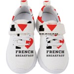 I love French breakfast  Kids  Velcro Strap Shoes