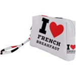 I love French breakfast  Wristlet Pouch Bag (Small)