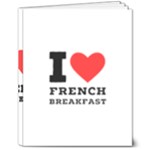 I love French breakfast  8  x 10  Softcover Notebook