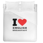 I love English breakfast  Duvet Cover (Queen Size)