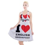 I love English breakfast  Halter Party Swing Dress 