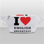 I love English breakfast  Waist Bag 