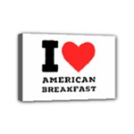 I love American breakfast Mini Canvas 6  x 4  (Stretched)