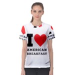 I love American breakfast Women s Sport Mesh Tee