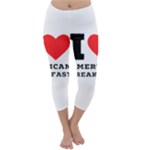 I love American breakfast Capri Winter Leggings 