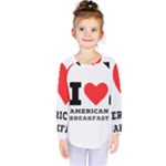 I love American breakfast Kids  Long Sleeve Tee