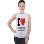 I love American breakfast Mock Neck Chiffon Sleeveless Top