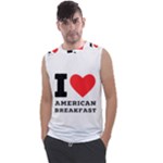 I love American breakfast Men s Regular Tank Top