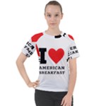 I love American breakfast Women s Sport Raglan Tee