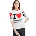 I love American breakfast Frill Neck Blouse