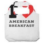 I love American breakfast Premium Foldable Grocery Recycle Bag