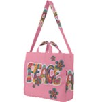 Flower Power Hippie Boho Love Peace Text Pink Pop Art Spirit Square Shoulder Tote Bag