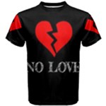 No Love, Broken, Emotional, Heart, Hope Men s Cotton T-Shirt
