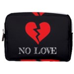 No Love, Broken, Emotional, Heart, Hope Make Up Pouch (Medium)