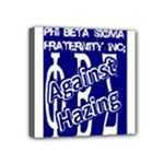 SIGMA2_against_hazing Mini Canvas 4  x 4  (Stretched)