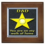dad star of fame Framed Tile