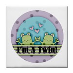 I m A Twin Tile Coaster